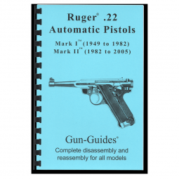 Ruger .22 Pistols Complete Guide Book - Gun Guides